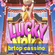 brtop cassino